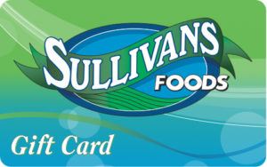 Sullivan's Foods offers Gift Cards