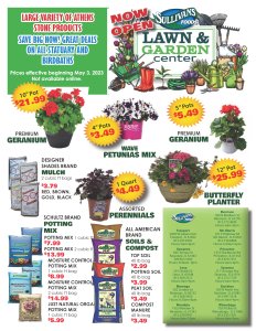 Sullivan's Foods Lawn & Garden Centers are now OPEN