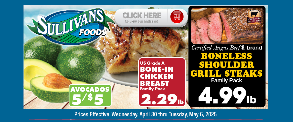 Sullivans Foods Weekly Ad 4/30/25 - 5/6/25