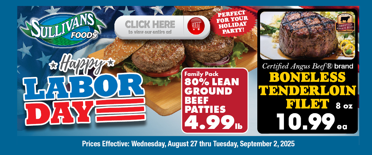 Sullivans Foods Highlights 8/27/25 - 9/2/25