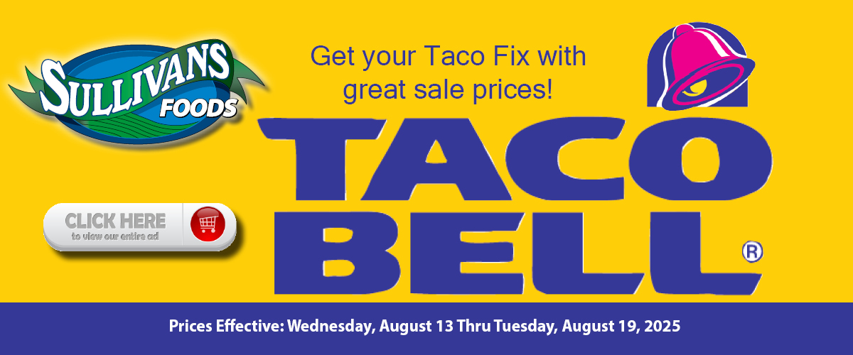 Sullivans Foods Taco Bell 8/13/25 - 8/19/25