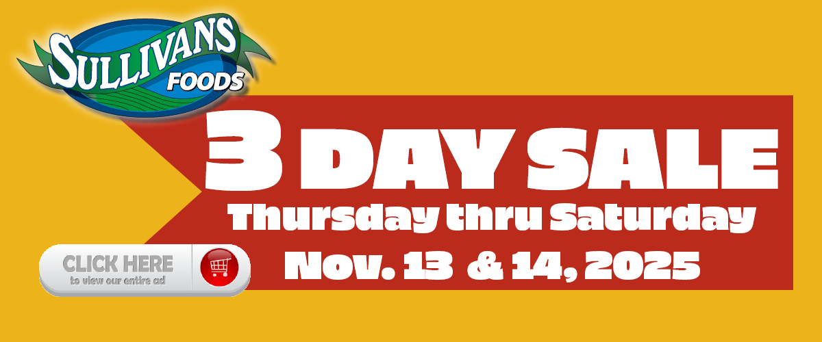 Sullivans Foods 3 Day Sale 20251113 20251115