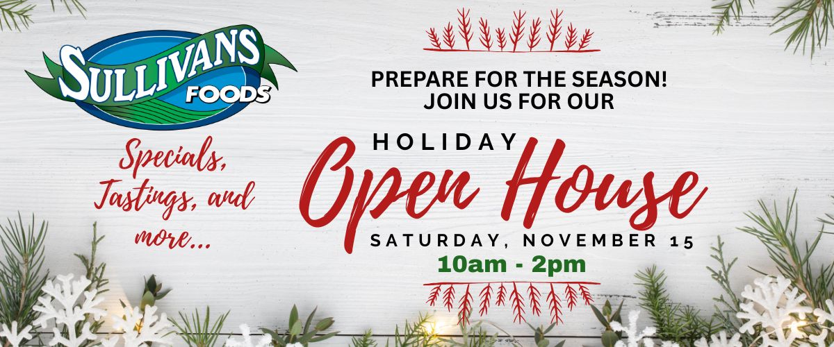 Sullivans Foods Open House 20251115