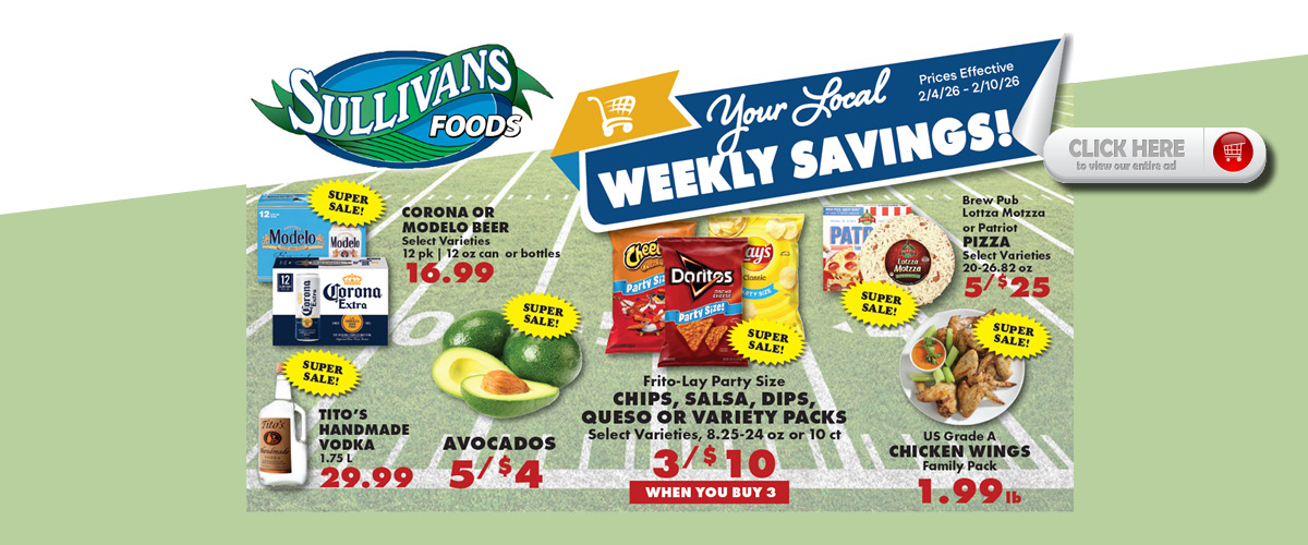 Sullivans Foods Weekly Ad 2/4/26-2/10/26
