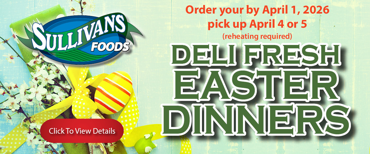 Sullivans Foods Easter Meals 2026