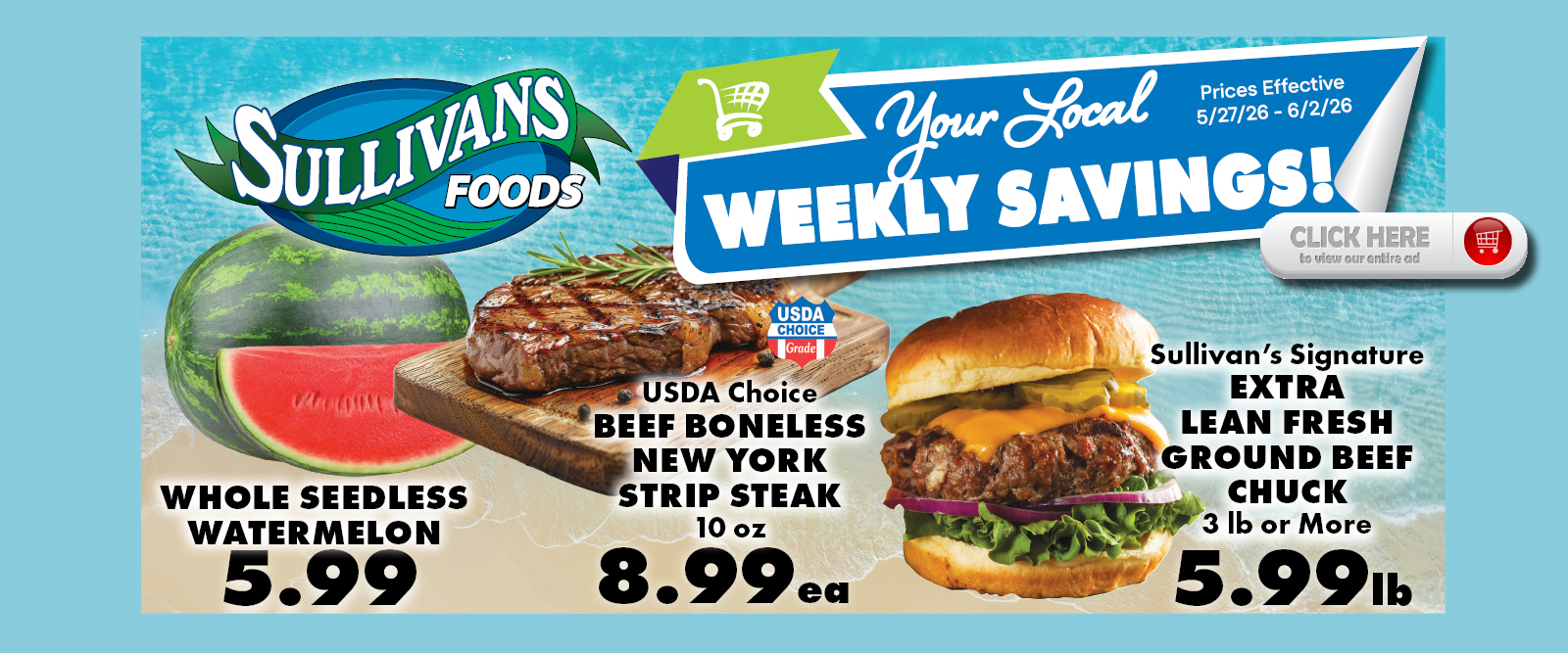 Sullivans Foods Weekly Highlights 5/27/26 - 6/2/26