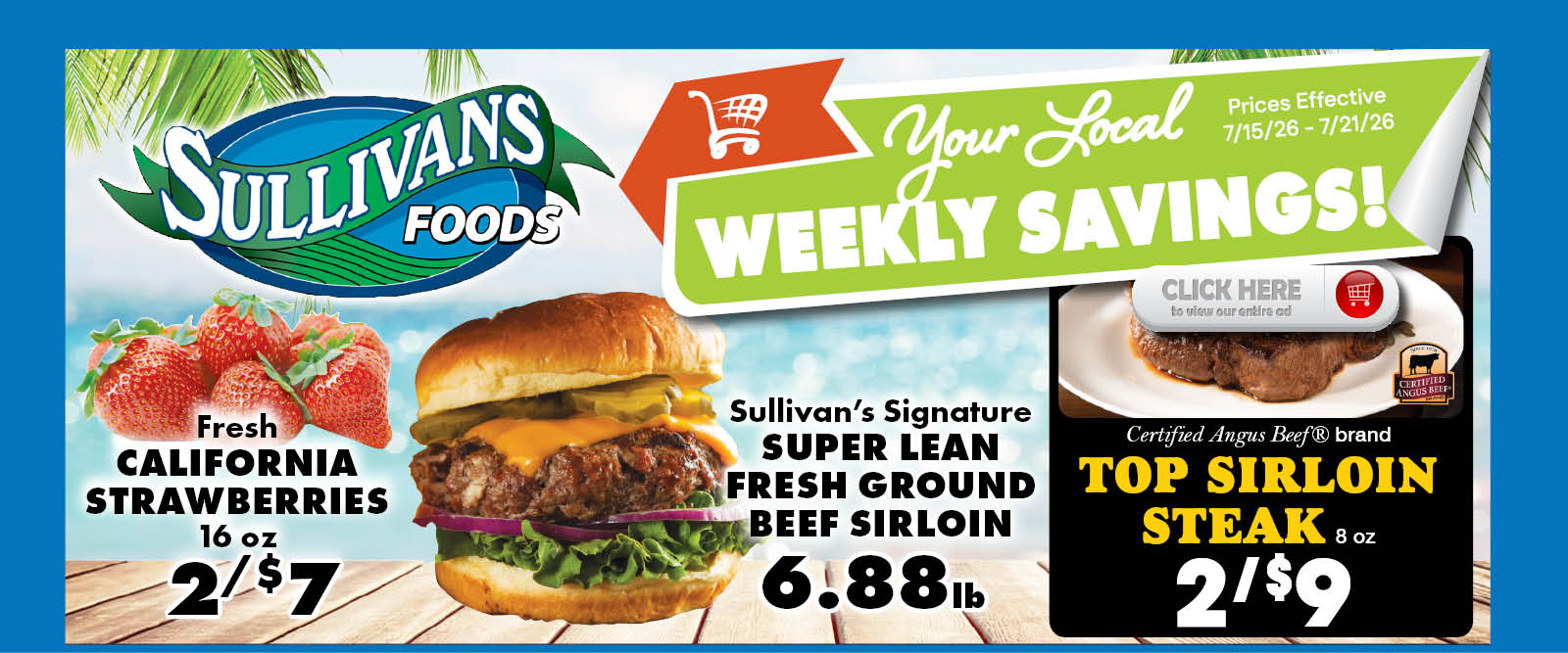 Sullivans Foods Weekly Ad 7/15/26 - 7/21/26