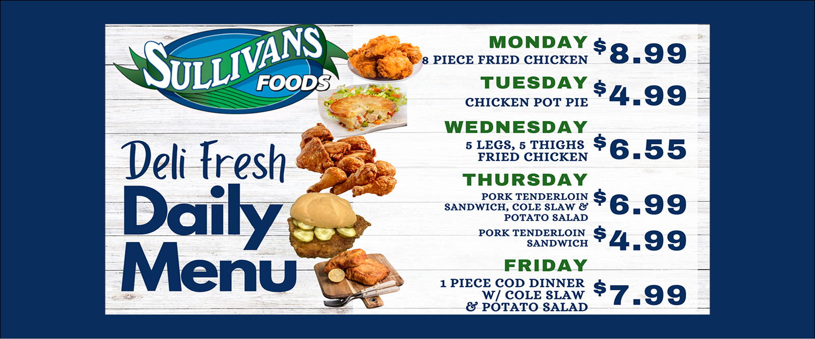 Sullivan's Foods Daily Deli Menu