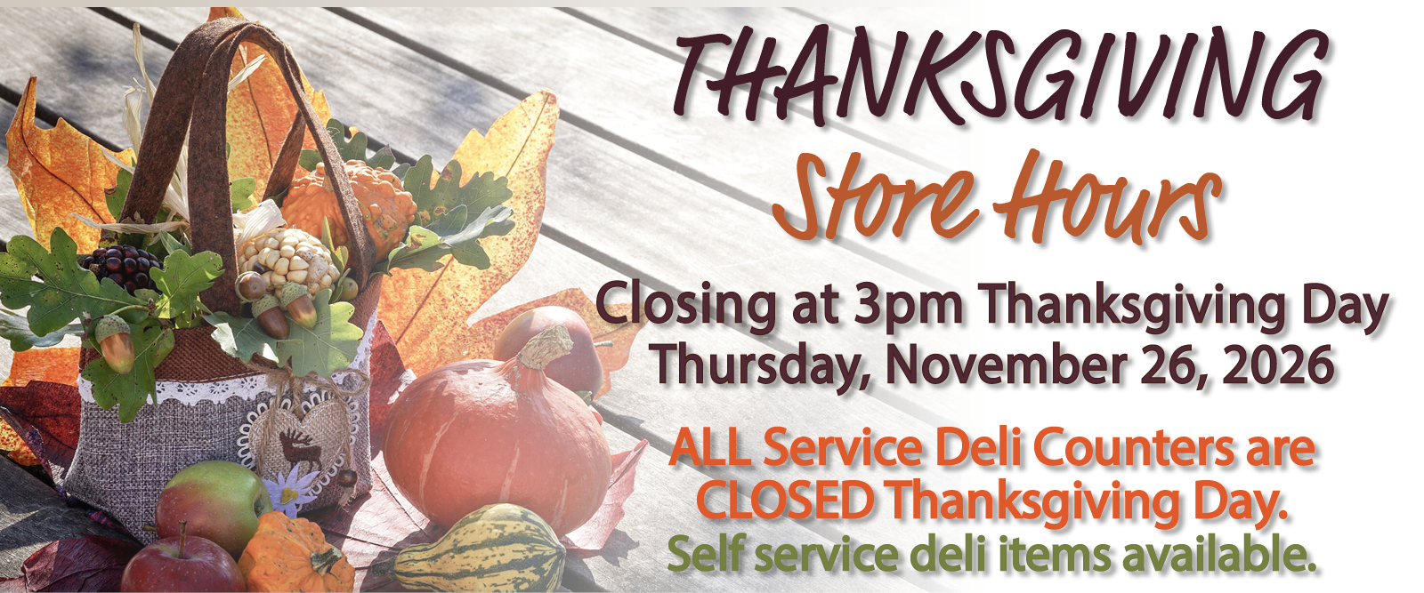 Sullivans Foods Thanksgiving Hours 2026